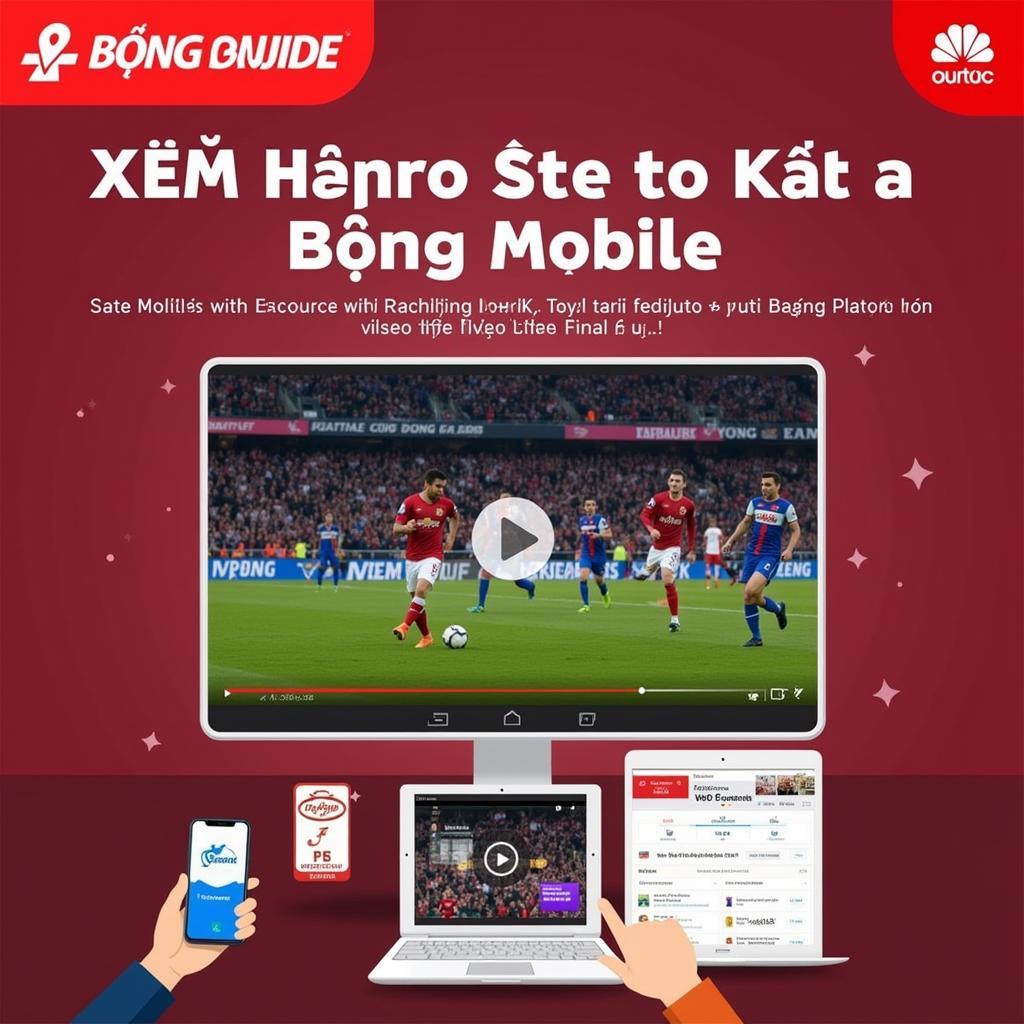 Xem trực tiếp bóng đá K+ trên XEM BÓNG MOBILE