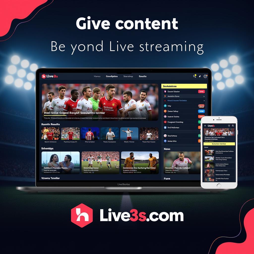 Live3s.com: Thiên đường bóng đá trực tuyến